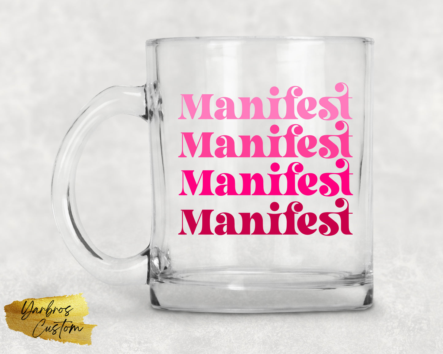 Manifest Clear Glass 12oz Mug: Sip with Purpose