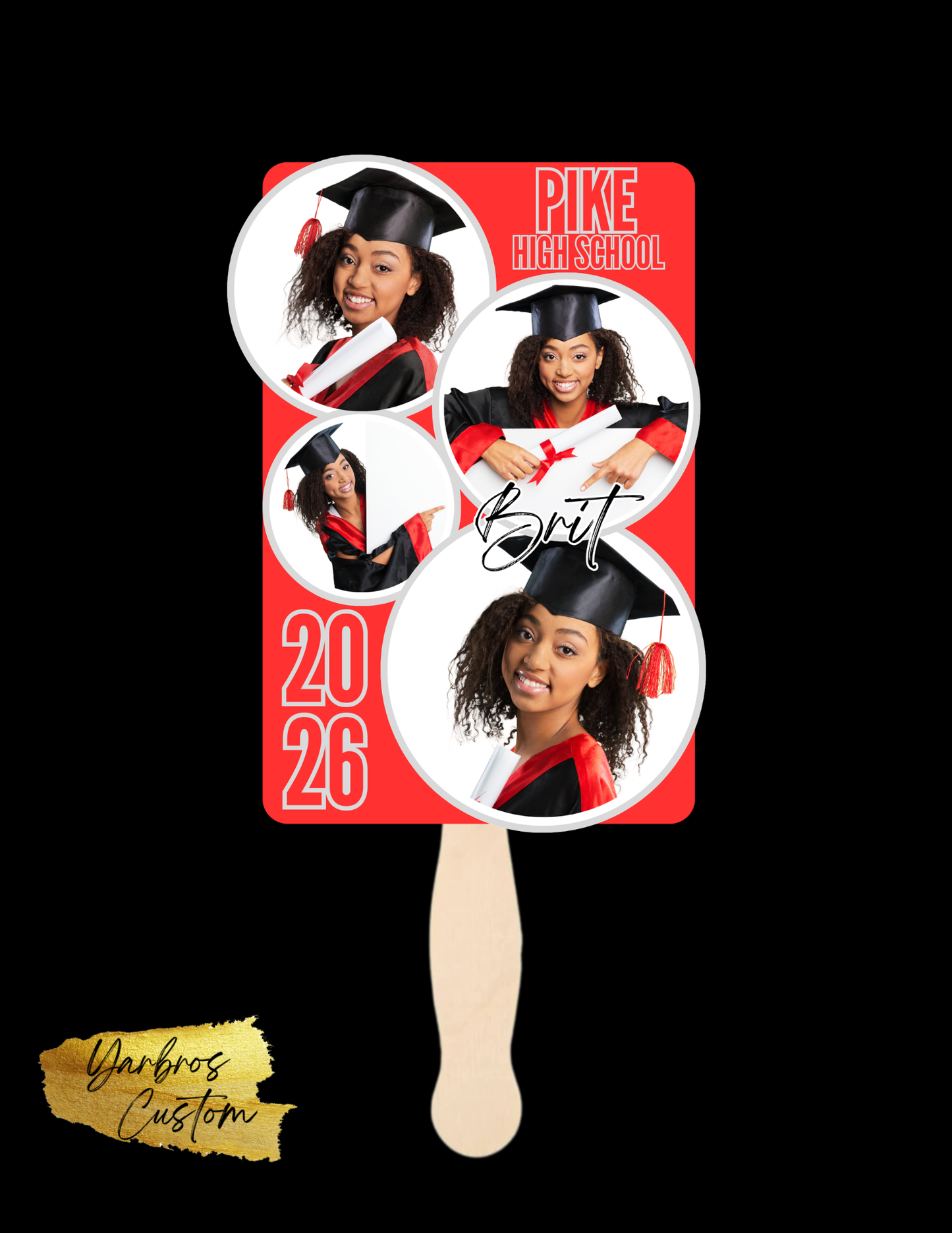 Graduation Fan 2026 ( with name, year and pic)