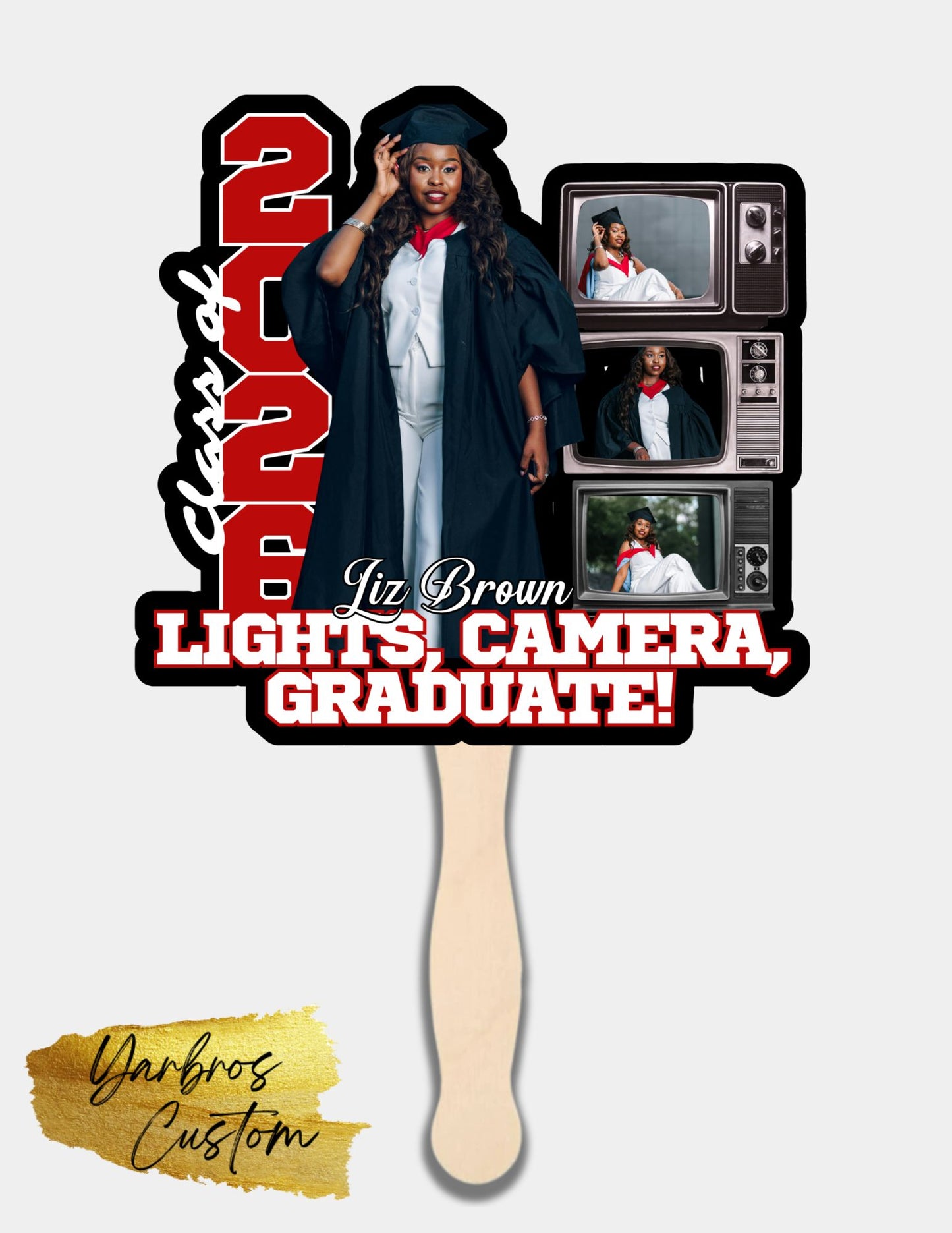 Lights, Camera, Graduate Fans